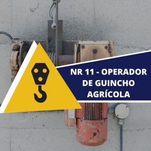 NR 11 - OPERADOR DE GUINCHO AGRÍCOLA