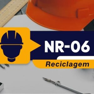 NR 06 EPI – Equipamento de Proteção Individual – Reciclagem