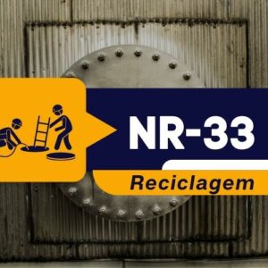 NR 33 – Supervisor de Entrada – Reciclagem