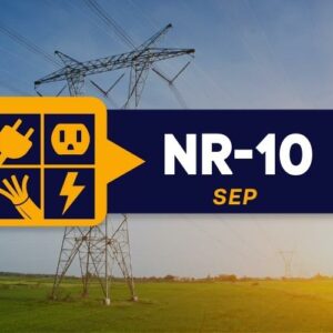 NR 10 – Curso Complementar – Segurança no Sistema Elétrico de Potência (SEP) e em Suas Proximidades.